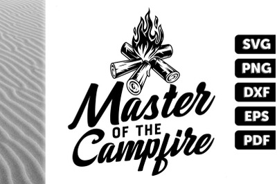 Camper Gift Master Of The Campfire