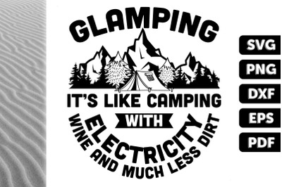 It&#039;s Like Camping With Electricity