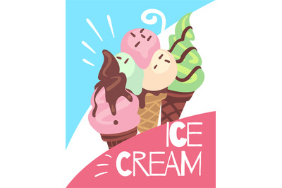 Ice cream banner. Three different desserts in waffle cone and text&2C; su