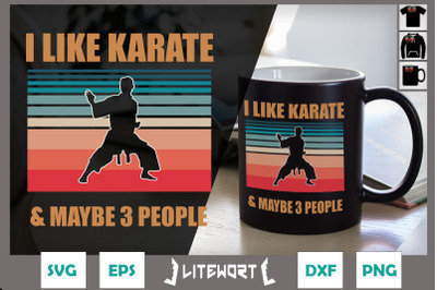 Vintage i like karate and maybe 3 people