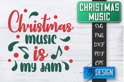 Christmas Music Quotes | Christmas SVG | Xmas Design