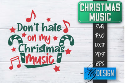 Christmas Music Quotes | Christmas SVG | Xmas Design