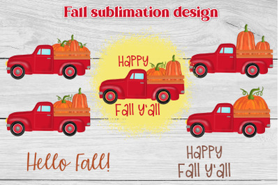 Red truck with pumpkins | Happy fall sublimation