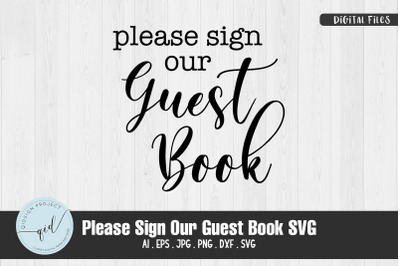 Please Sign Our Guest Book SVG