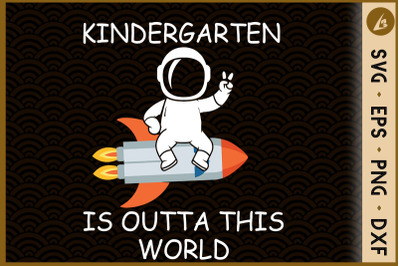 Kindergarten Is Outta This World