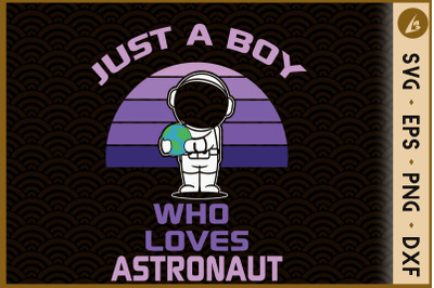 Just a Boy who loves Astronaut