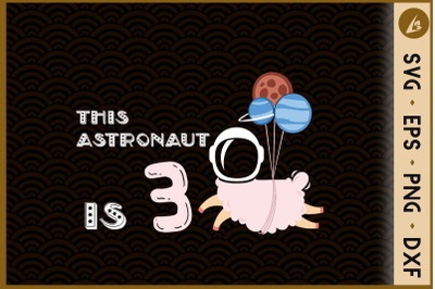 This Astronaut Is 3