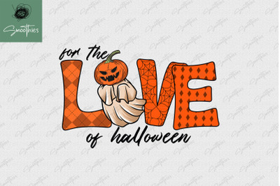 For The Love Of Halloween Boo Halloween