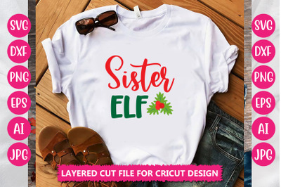 Sister Elf SVG CUT FILE