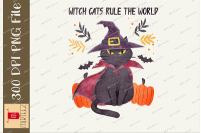 Witch Cats Rule The World Halloween