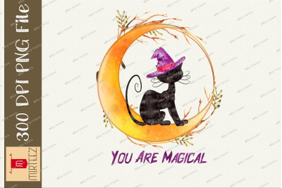 Witch Cat You Are Magical Halloween