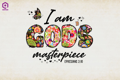 I am Gods Masterpiece