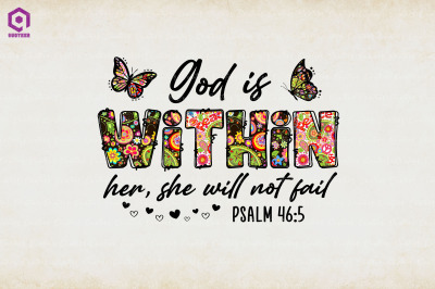 God is Within Her She Will Not Fail