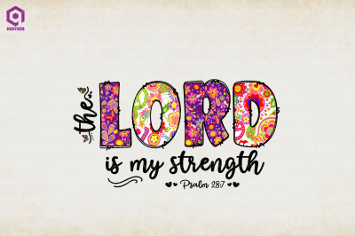 The Lord is My Strength