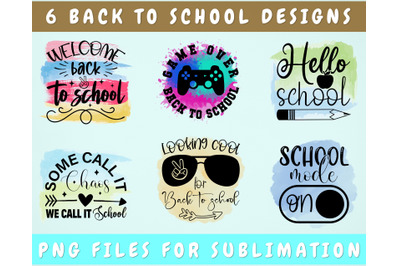 Back To School Sublimation Designs Bundle, 6 Back To School PNG Files