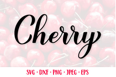 Cherry hand lettered SVG