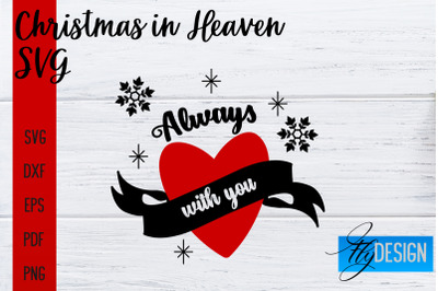 Christmas in Heaven SVG | Christmas Memorial SVG