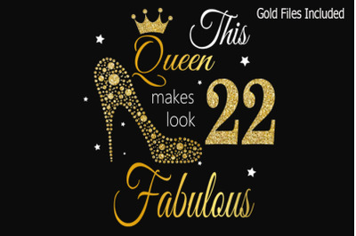 22nd birthday svg, Queen Birthday 22nd Svg, Gold glitter 22nd Birthday