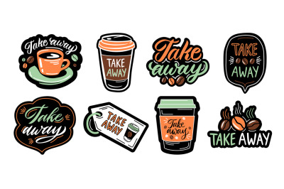 Take away coffee labels. Takeaway cup to go tag, hand drawn lettering