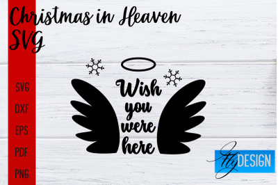 Christmas in Heaven SVG | Christmas Memorial SVG