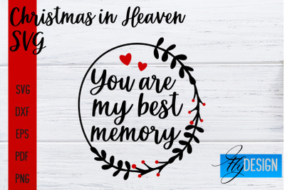 Christmas in Heaven SVG | Christmas Memorial SVG