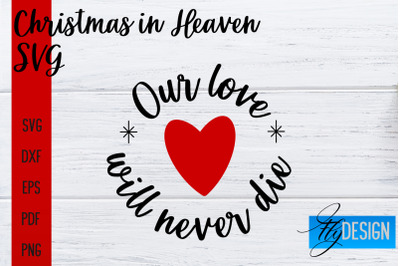 Christmas in Heaven SVG | Christmas Memorial SVG