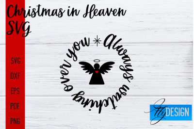 Christmas in Heaven SVG | Christmas Memorial SVG