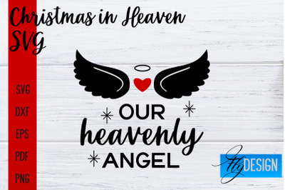 Christmas in Heaven SVG | Christmas Memorial SVG