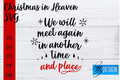 Christmas in Heaven SVG | Christmas Memorial SVG