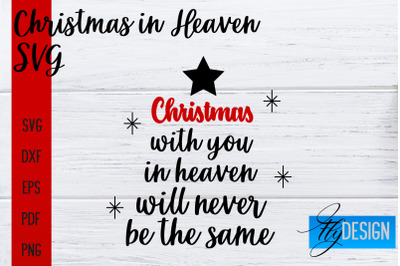 Christmas in Heaven SVG | Christmas Memorial SVG