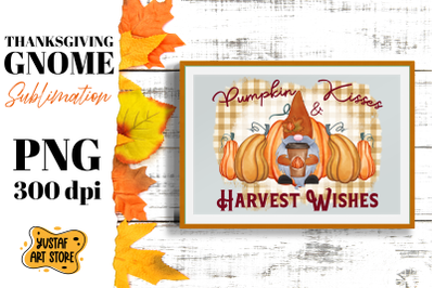 Thanksgiving sublimation. Pumpkin kisses &amp; harvest wishes