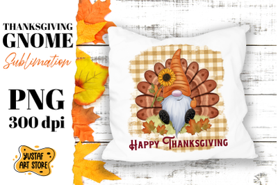 Thanksgiving Gnome turkey sublimation. Happy Thanksgiving