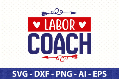 Labor Coach svg