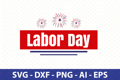 Labor Day svg