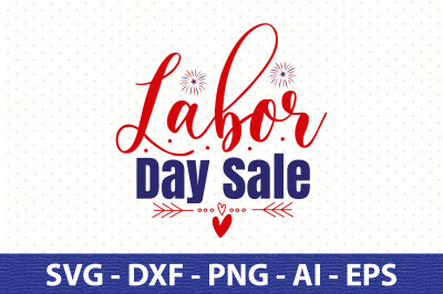 Labor Day Sale svg