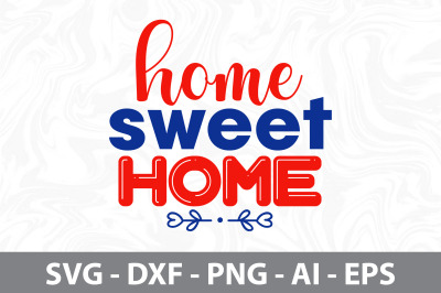 home sweet home svg