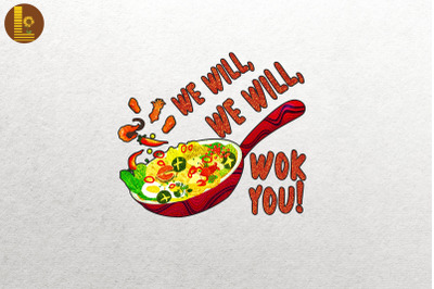 Funny Cooking We Will Wok You