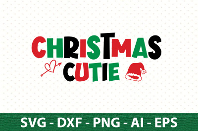 christmas cutie svg