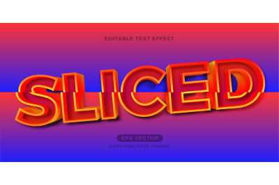 Trendy Sliced editable text effect vector