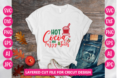 Hot Cocoa And Fuzzy Socks SVG CUT FILE