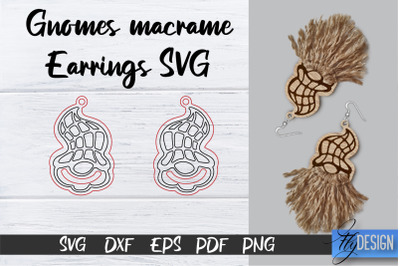 Gnomes Macrame Earrings SVG | Macrame Laser Cut SVG | CNC files