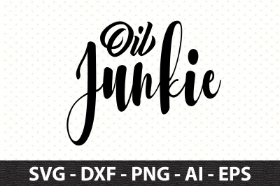 Oil Junkie svg