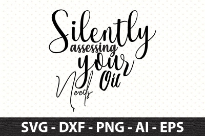 Silently assessing your oil needs svg