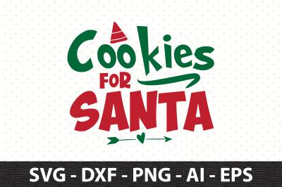 Cookies for Santa svg