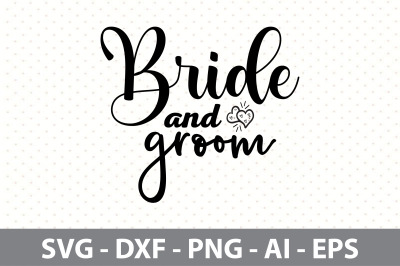 Bride and groom svg