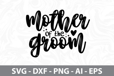 mother of the groom svg