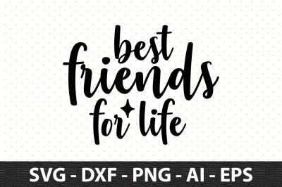 best friends for life svg