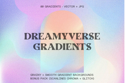 Dreamyverse Gradient Backgrounds