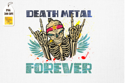 Heavy Metal Music Death Metal Forever