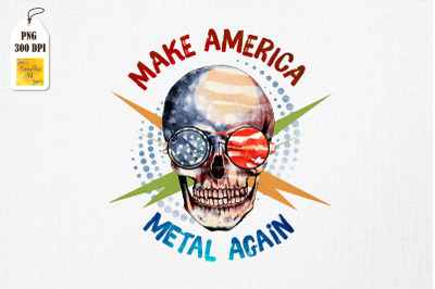 Make America Metal Again Skull Rock